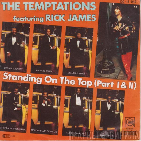 featuring The Temptations  Rick James  - Standing On The Top (Part I & II)