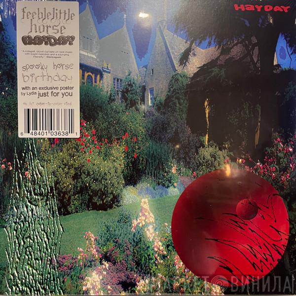 feeble little horse - Hayday