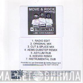 ft The Str8jackets  MC Chickaboo  - Move & Rock