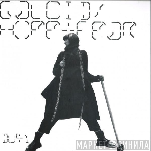 galcid - Hope + Fear