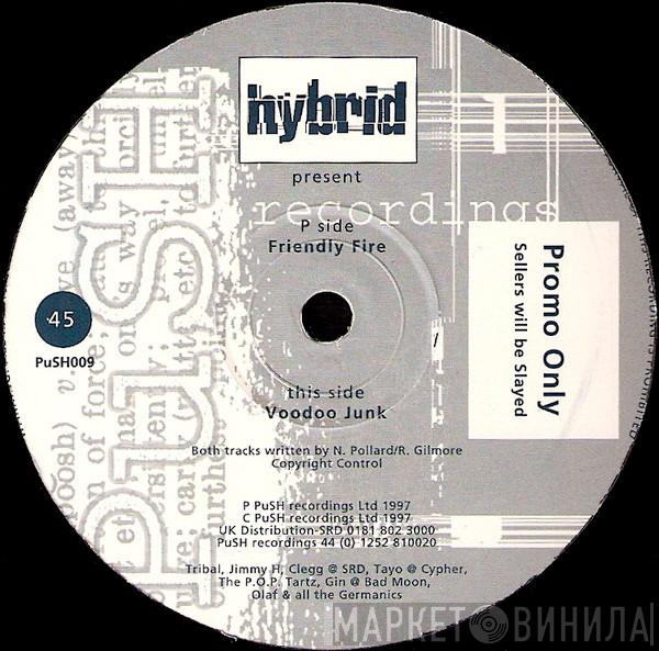 hybrid A.D. - Friendly Fire / Voodoo Junk