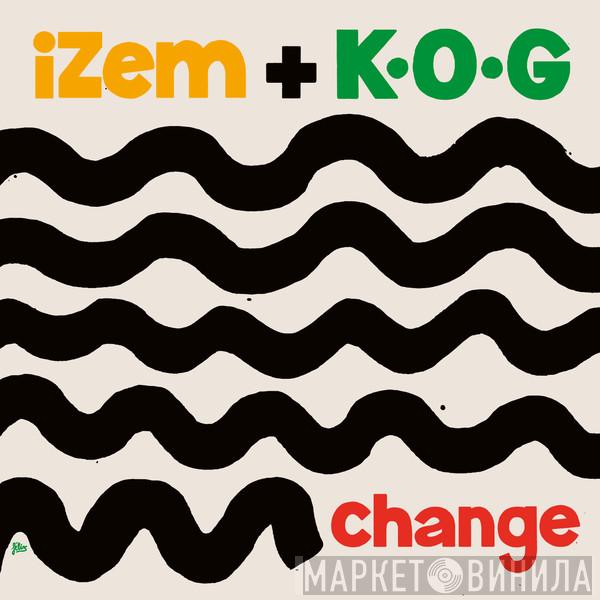 iZem, K.O.G.  - Change