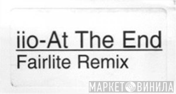  iiO  - At The End (Fairlite Remix)