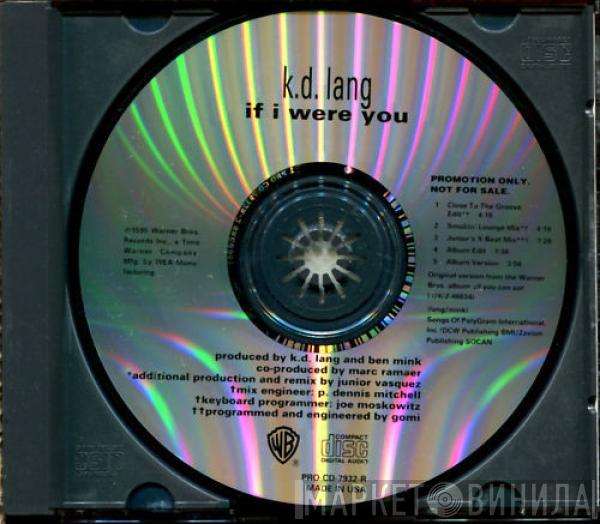  k.d. lang  - If I Were You