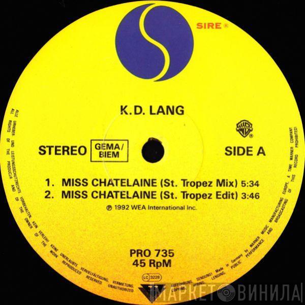  k.d. lang  - Miss Chatelaine