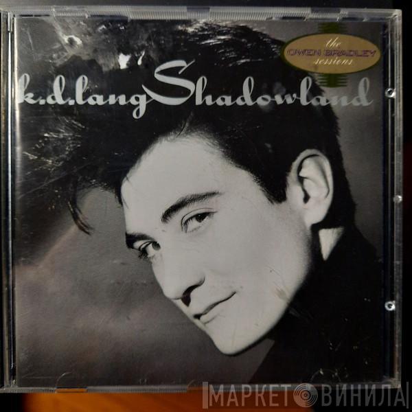  k.d. lang  - Shadowland
