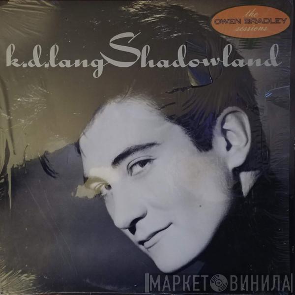  k.d. lang  - Shadowland