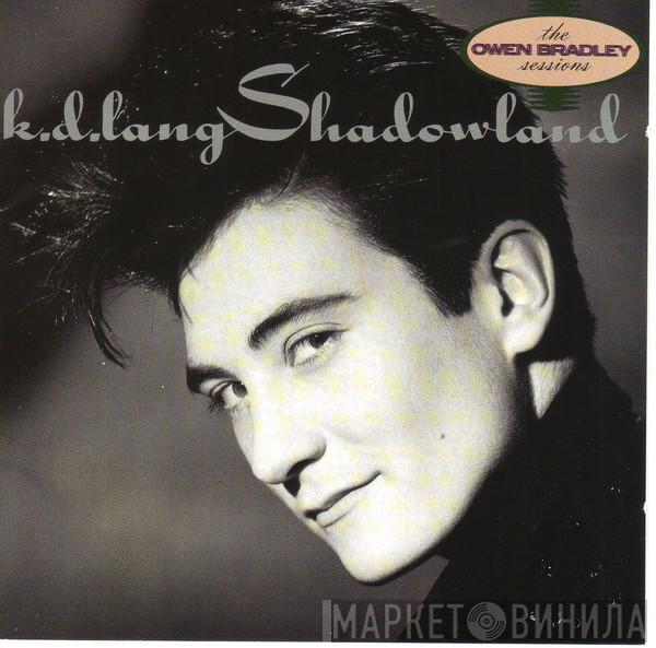  k.d. lang  - Shadowland