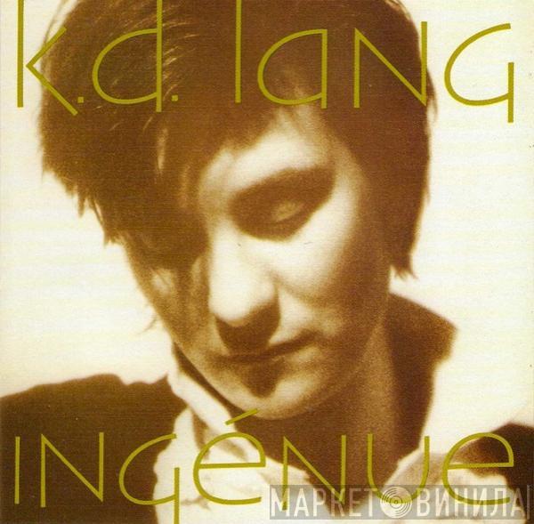  k.d. lang  - Ingénue