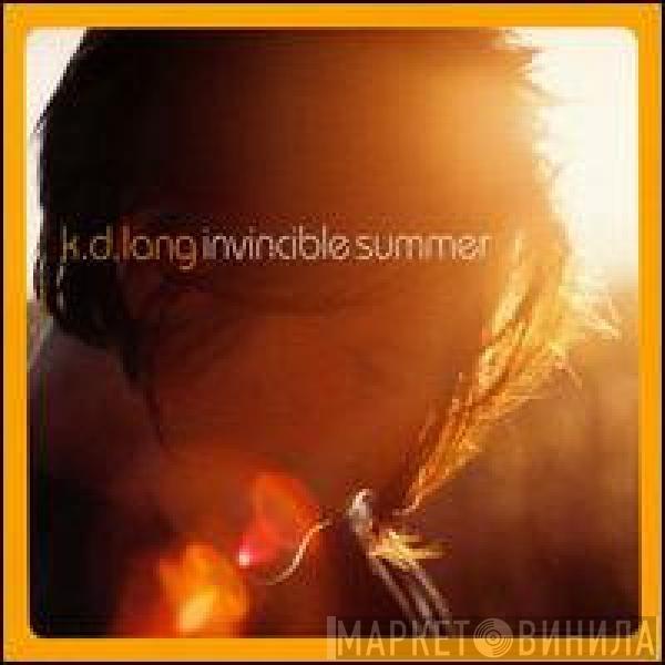  k.d. lang  - Invincible Summer