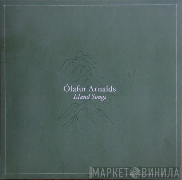 Ólafur Arnalds - Island Songs