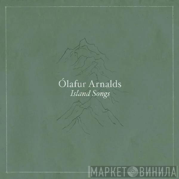 Ólafur Arnalds - Island Songs