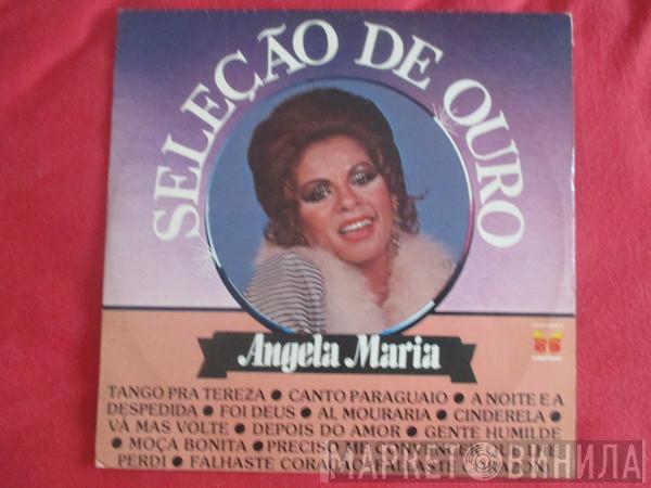 Ângela Maria - Seleção De Ouro