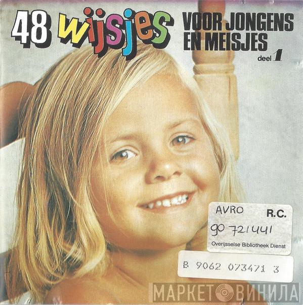 o.l.v. Kinderkoor Jacob Hamel Met Herman Broekhuizen  Orkest o.l.v. Pierre Biersma  - 48 Wijsjes Voor Jongens En Meisjes Deel 1