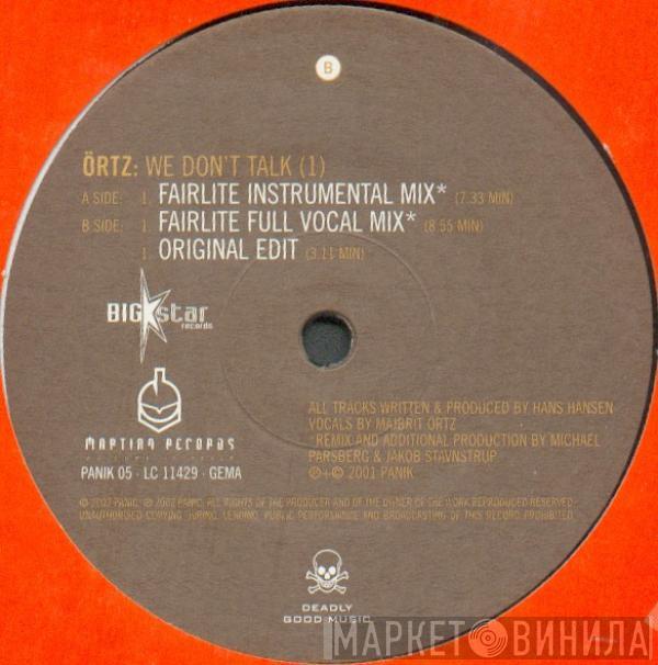Örtz - We Don't Talk (1)