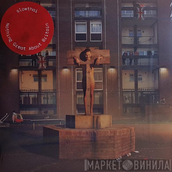 slowthai - Nothing Great About Britain