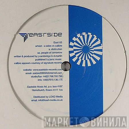 vs. A-Sides  Calibre  - Distinction / People Of Tomorrow