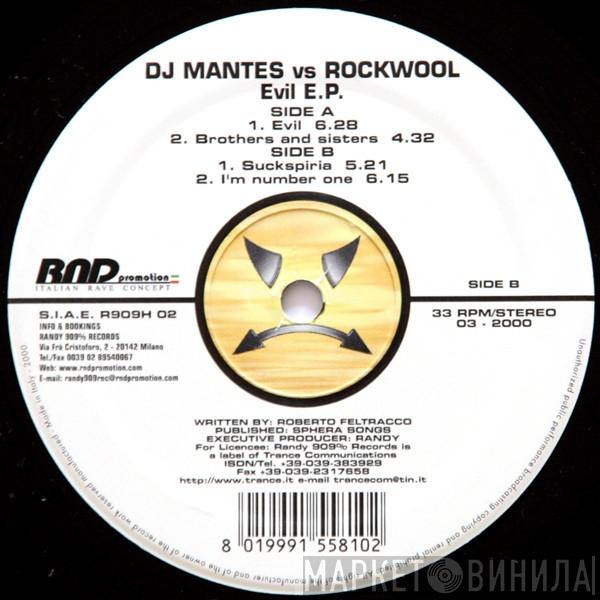 vs. DJ Mantes  Rockwool  - Evil E.P.