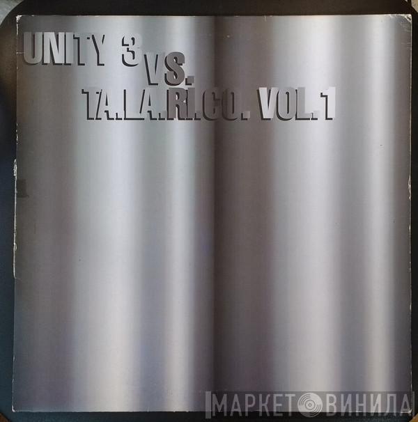 vs. Unity 3  TA.LA.RI.CO  - Vol. 1