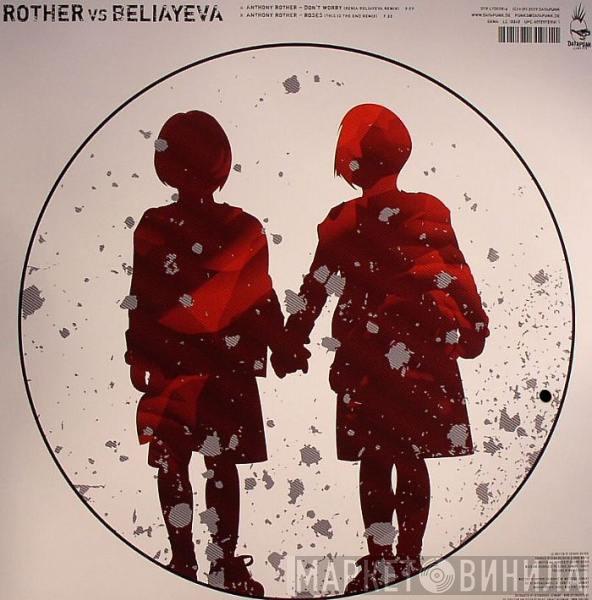 vs Anthony Rother  Xenia Beliayeva  - Don't Worry / Roses