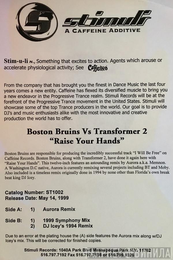 vs Boston Bruins  Transformer 2  - Raise Your Hands
