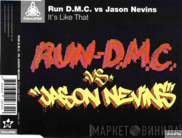 vs Run-DMC  Jason Nevins  - It's Like That