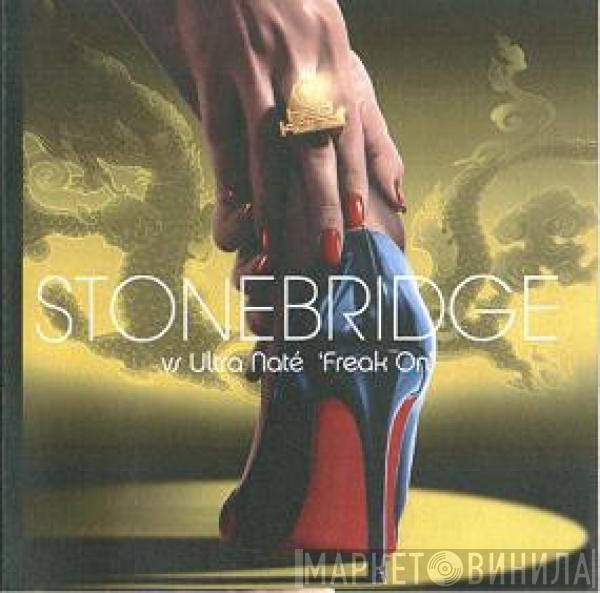 vs StoneBridge  Ultra Naté  - Freak On