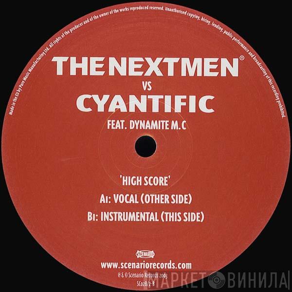 vs The Nextmen Feat. Cyantific  Dynamite MC  - High Score