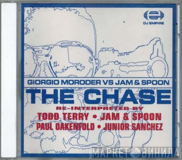 vs. Giorgio Moroder  Jam & Spoon  - The Chase