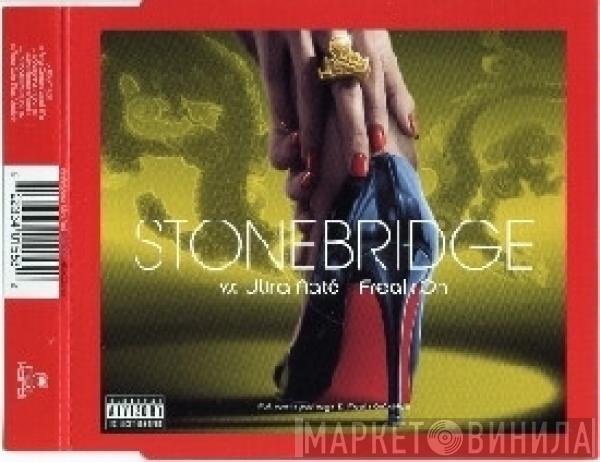 vs. StoneBridge  Ultra Naté  - Freak On