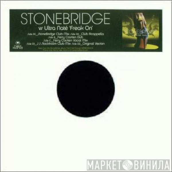 vs. StoneBridge  Ultra Naté  - Freak On