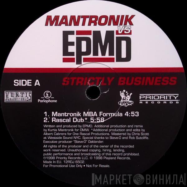 vs. Kurtis Mantronik  EPMD  - Strictly Business