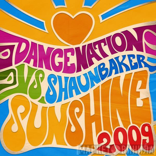 vs. Dance Nation  Shaun Baker  - Sunshine 2009