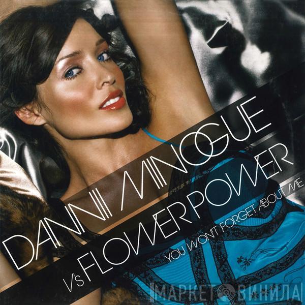 vs. Dannii Minogue  Flower Power  - You Won't Forget About Me
