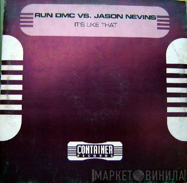 vs. Run-DMC  Jason Nevins  - It's Like That