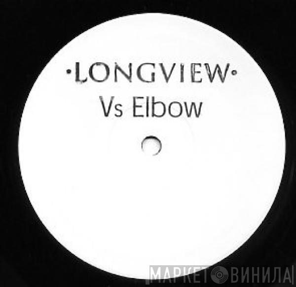 vs. Longview  Elbow  - Further