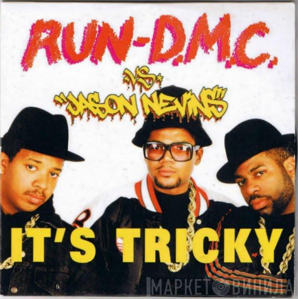 vs. Run-DMC  Jason Nevins  - It's Tricky