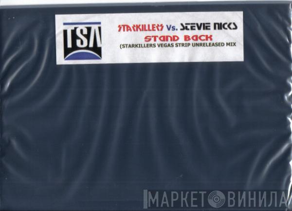 vs. Starkillers  Stevie Nicks  - Stand Back