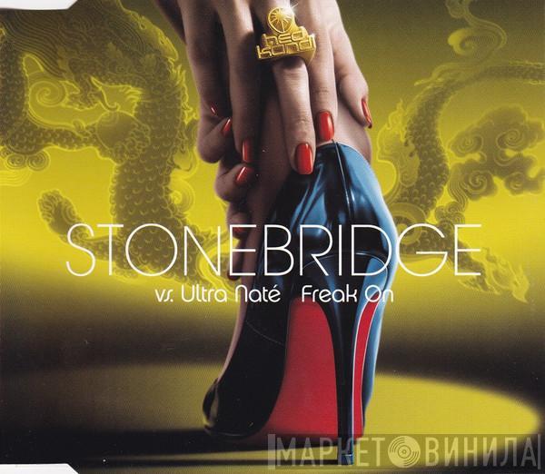 vs. StoneBridge  Ultra Naté  - Freak On