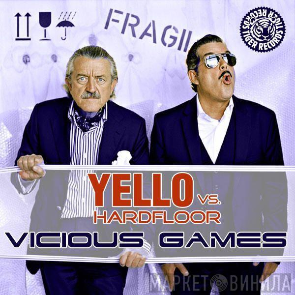 vs. Yello  Hardfloor  - Vicious Games (Part 1)