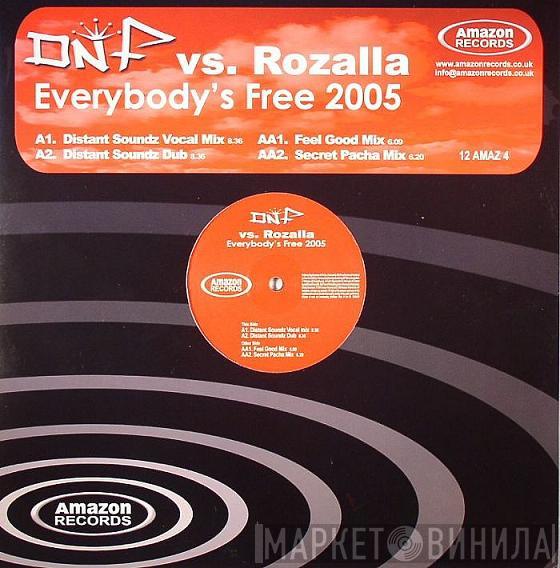 vs. DNF   Rozalla  - Everybody's Free 2005