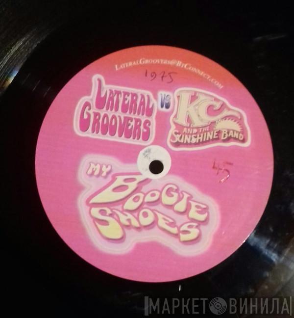 vs. Lateral Groovers  KC & The Sunshine Band  - My Boogie Shoes