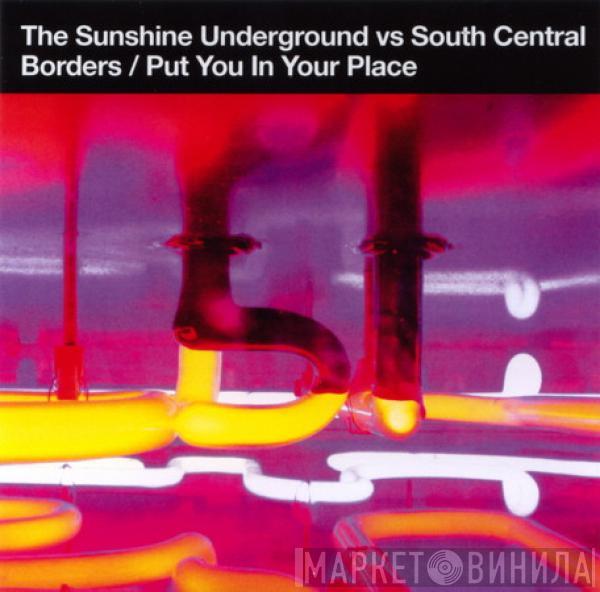 vs. The Sunshine Underground  South Central   - Borders