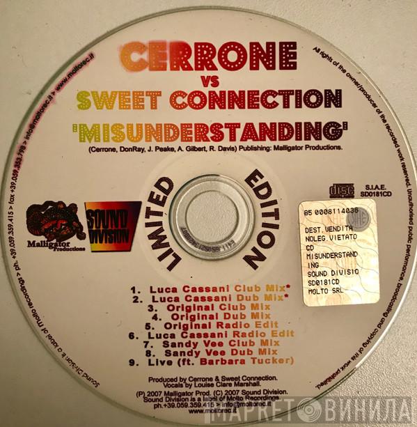 vs. Cerrone  Sweet Connection   - Misunderstanding