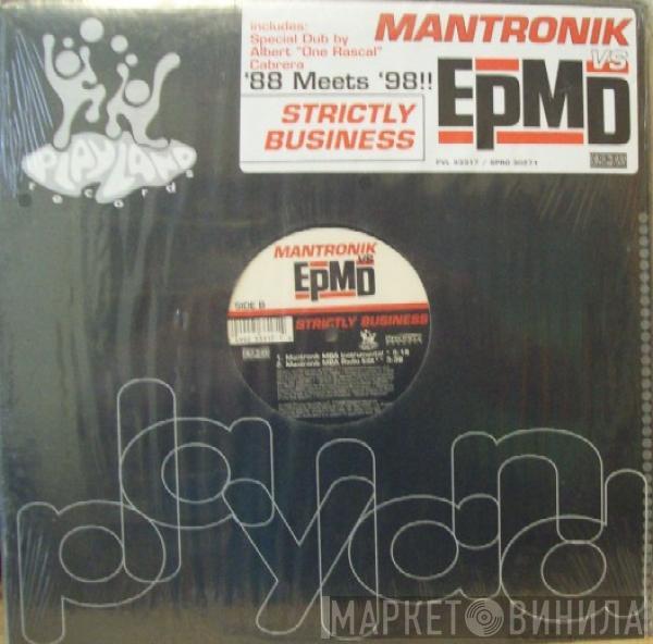 vs. Kurtis Mantronik  EPMD  - Strictly Business
