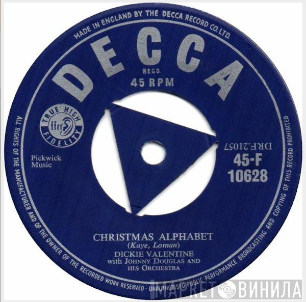 with Dickie Valentine  Johnny Douglas And His Orchestra  - Christmas Alphabet