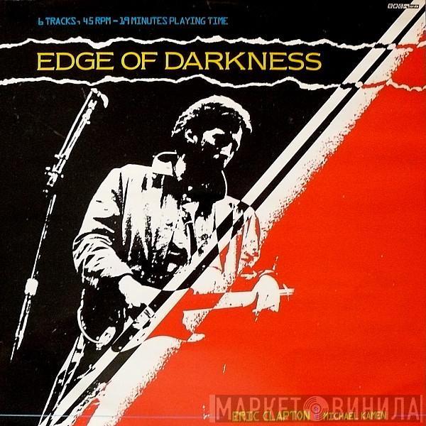 with Eric Clapton  Michael Kamen  - Edge Of Darkness