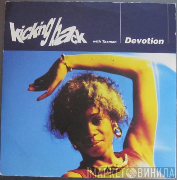 with Kicking Back  Taxman  - Devotion