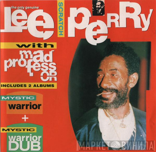 with Lee Perry  Mad Professor  - Mystic Warrior + Mystic Warrior Dub
