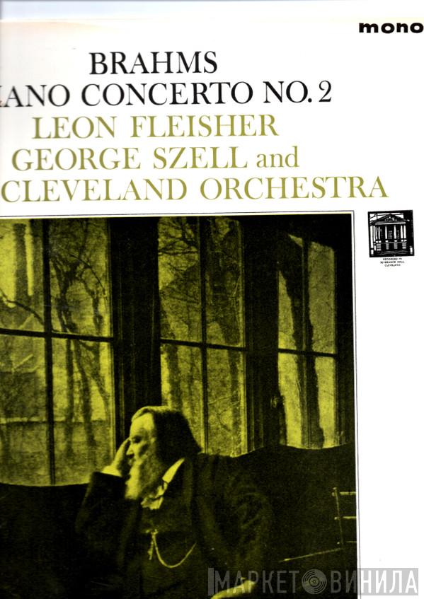 with Leon Fleisher and George Szell / The Cleveland Orchestra  Johannes Brahms  - Piano Concerto No. 2 In B-Flat Major